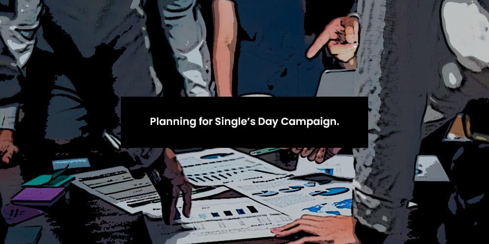 If you're still not sure about the marketing plan for this Single's Day. We bring you the best strategies for Single's Day, 2021