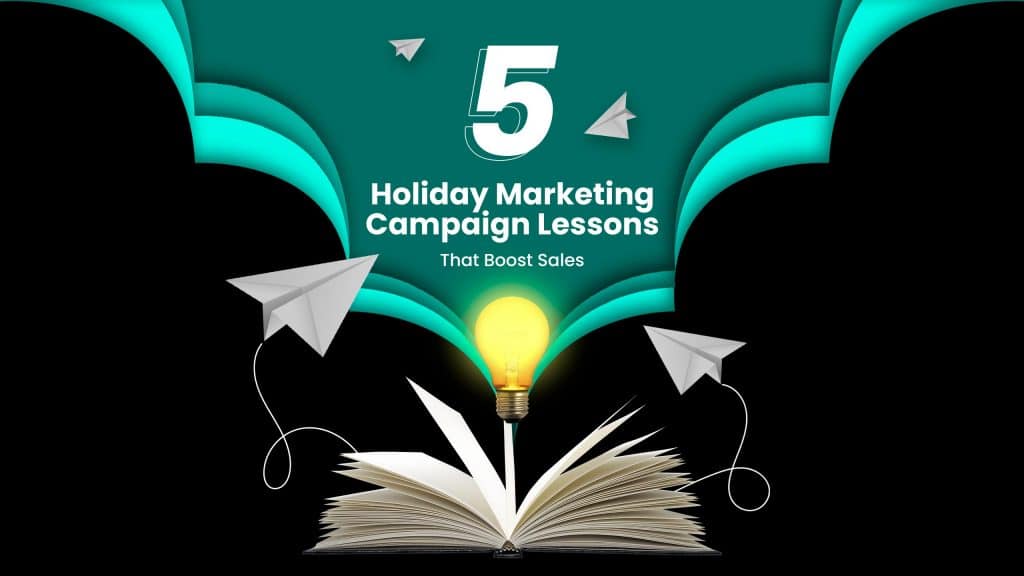 Holiday Marketing Lessons for your business