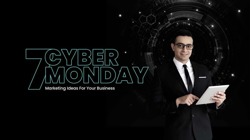 Cyber Monday Marketing Ideas to boost sales