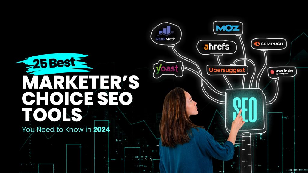 25 Best Marketers Choice free SEO Tools