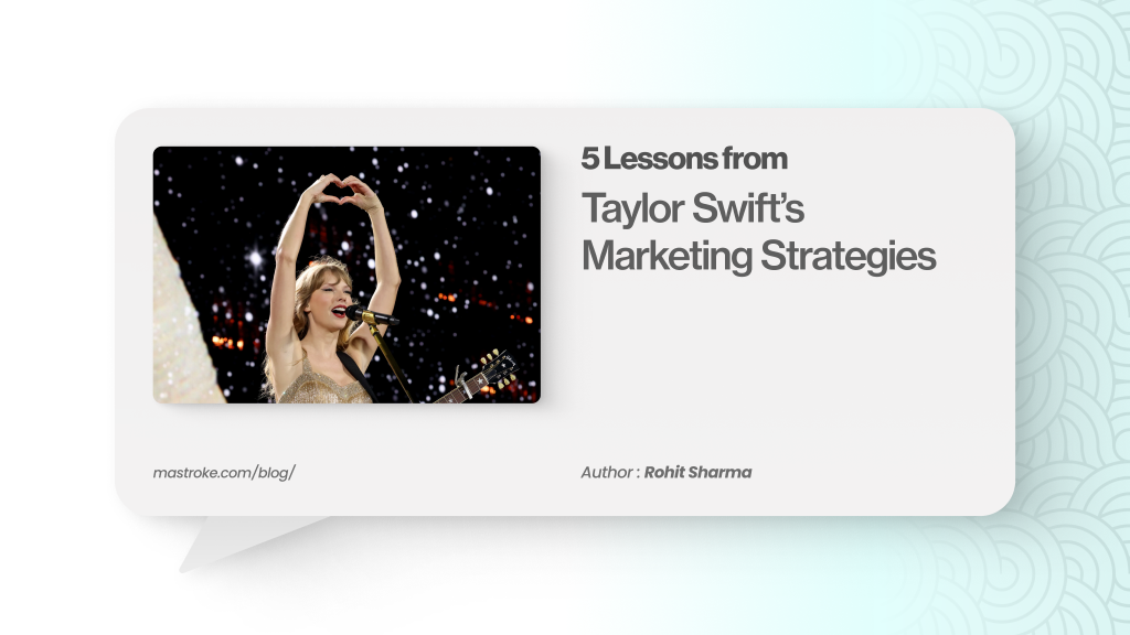 Taylor Swift Marketing Lessons